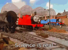 james the red engine edward the blue engine old iron science is real meme