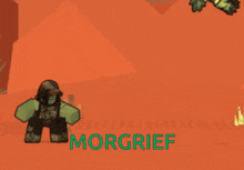 a video game character with the name morgrief written in green
