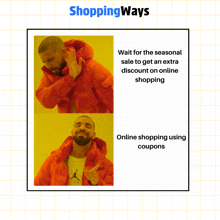 a picture of drake with the words " shopping ways " on the bottom