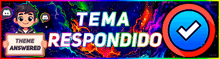 a banner that says tema respondido with a check mark on it