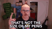 thats not the size of my penis much longer its much longer not that deny