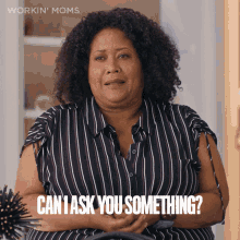 Can I Ask You Something Workin Moms GIF - Can I Ask You Something Workin Moms 703 GIFs