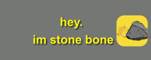 Stone Bone Im Stone Bone GIF - Stone Bone Im Stone Bone Waving Stone Bone GIFs