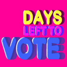 Two Days Two Days Left To Vote GIF