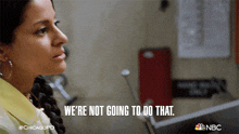 We'Re Not Going To Do That Anna Avalos GIF - We'Re Not Going To Do That Anna Avalos Chicago Pd GIFs