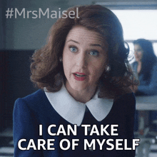 i can take care of myself miriam maisel rachel brosnahan the marvelous mrs maisel i can handle it