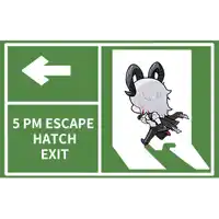 a sign that says 5 pm escape hatch exit with an arrow pointing to the left