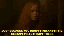 Willow Elora Danan GIF - Willow Elora Danan Just Because You Didnt Find Anything GIFs