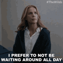 I Prefer To Not Be Waiting Around All Day Gretchen Klein GIF - I Prefer To Not Be Waiting Around All Day Gretchen Klein The Wilds GIFs