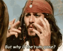 Jack Sparrow Pirates Of The Caribbean GIF - Jack Sparrow Pirates Of The Caribbean Why Is The Rum Gone GIFs