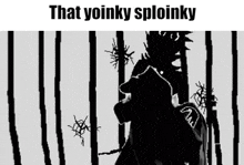 Yoink That Yoinky Sploinky GIF - Yoink That Yoinky Sploinky Yoinky GIFs