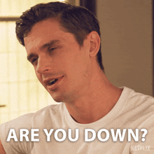 Are You Down Antoni GIF - Are You Down Antoni Queer Eye GIFs