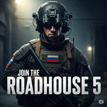 an advertisement for roadhouse 5 shows a soldier