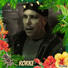 a picture of a man with the name rorke written on it