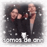 a picture of a man and a woman with the words somos de ann on the bottom
