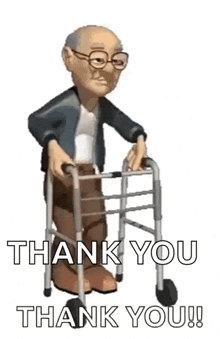 an elderly man is using a walker and saying `` thank you '' .