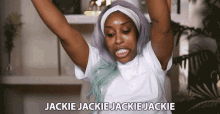 Jackie Jackie Jackie Jackie Jackie Aina GIF - Jackie Jackie Jackie Jackie Jackie Aina Hype GIFs