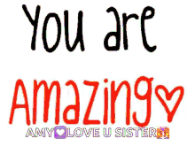 Sister You Are Amazing GIF - Sister You Are Amazing Sister Love GIFs