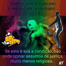 a cartoon of a man holding a hammer with the words quem comete o pecado ( immoralidade )