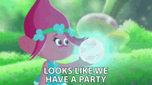 Looks Like We Have A Party Poppy GIF - Looks Like We Have A Party Poppy Trolls The Beat Goes On GIFs