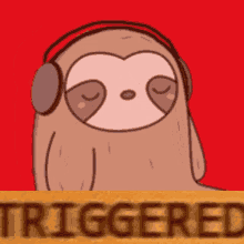 Sloth Triggered GIF