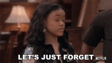 Let'S Just Forget Aaliyah Upshaw GIF - Let'S Just Forget Aaliyah Upshaw The Upshaws GIFs