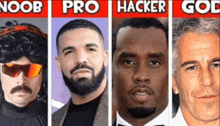 a collage of four men with the words noob pro hacker god written above them