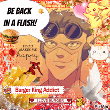 a picture of a man with a speech bubble saying " be back in a flash "