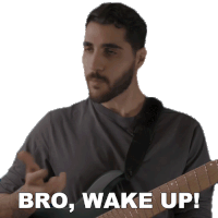 Bro Wake Up Rudy Ayoub Sticker - Bro Wake Up Rudy Ayoub Get Yourself Together Stickers