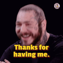 Post Malone Thanks For Having Me GIF - Post Malone Thanks For Having Me Face Tattoo GIFs