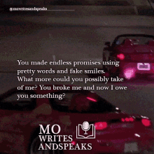mowritesandspeaks promises fake you broke me you broke me first