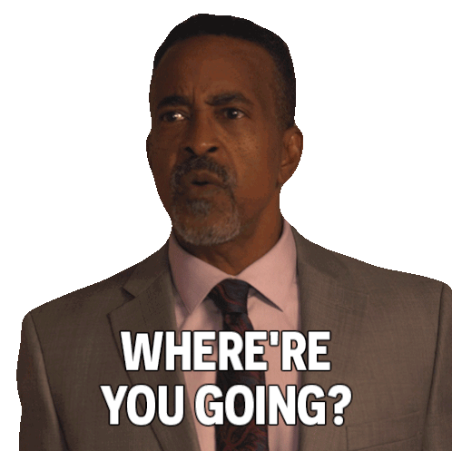 Where'Re You Going Tim Meadows Sticker - Where'Re You Going Tim Meadows I Think You Should Leave With Tim Robinson Stickers