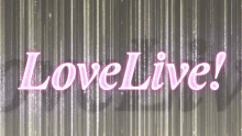 Love Live Title GIF - Love Live Title Animation GIFs