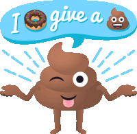 I Dont Give A Shit Happy Poo Sticker