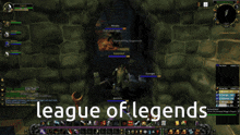 a screen shot of a video game with the words league of legends on it