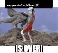a picture of a woman standing on top of a hill with the caption enjoyment of pathfinder 2e is over