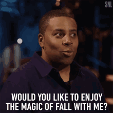 Would You Like To Enjoy The Magic Of Fall With Me Fall Season GIF - Would You Like To Enjoy The Magic Of Fall With Me Fall Season Night Out GIFs