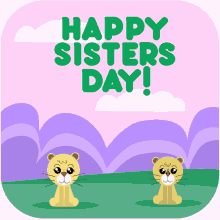 sisters sisters