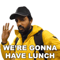 Were Gonna Have Lunch Faisal Khan Sticker - Were Gonna Have Lunch Faisal Khan Well Eat Lunch Stickers