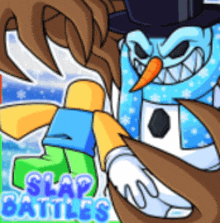 a cartoon drawing of a snowman with the words slap battles below it