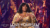 Love Yourself Lizzo GIF - Love Yourself Lizzo Lizzos Watch Out For The Big Grrrls GIFs
