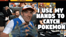 Same Here I Use My Hands To Catch Pokemon GIF - Same Here I Use My Hands To Catch Pokemon Catch GIFs