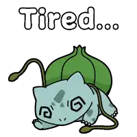 a cartoon drawing of a lizard with the word tired written above it