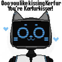a pixel art of a robot that says doo you like kissing kerfur