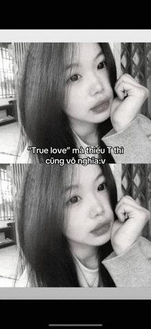 a black and white photo of a girl with a caption that reads true love