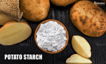 a bowl of potato starch sits on a table with potatoes