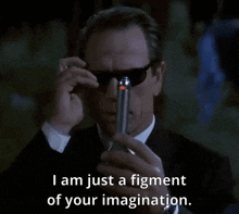 Men In Black Agent K GIF - Men In Black Agent K Figment Of Your Imagination GIFs