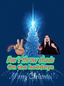 a christmas card with a witch and a christmas tree and the words " don 't throw shade on the holidays "