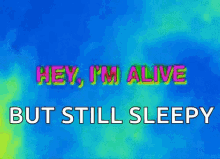 Im Alive Alive GIF - Im Alive Alive Trippy GIFs