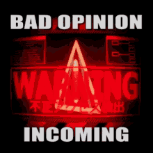 Opinion Bad Opinion GIF - Opinion Bad Opinion Incoming GIFs